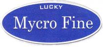 LUCKY MYCROFINE