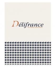 DÃÂ©lifrance THE FRENCH FOOD BAKERY &