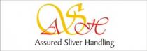 ASH - Assured Sliver Handling
