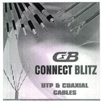 CB CONNECT BLITZ UTP & COAXIAL CABLES