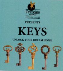 KEYS UNLOCK YOUR DREAM HOME