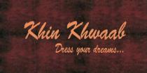 KHIN KHWAAB