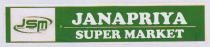 JANAPRIYA SUPER MARKET jsm