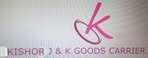 KISHOR J & K GOODS CARRIERS