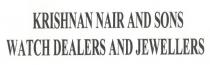 KRISHNAN NAIR AND SONS WATCH DEALERS AND JEWELLERS