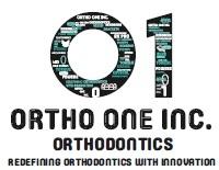 O1 ORTHO ONE INC. ORTHODONTICS REDEFINING ORTHODONTICS WITH INNOVATION