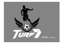 TURF7 - a KMB Initiative