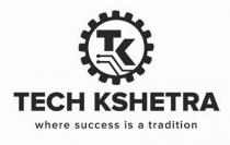 TECH KSHETRA
