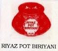 RIYAZ POT BIRIYANI