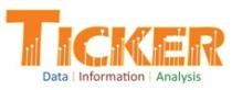 TICKER - Data. Information. Analysis