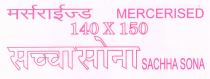 MERCERISED 140 X150 SACHHA SONA