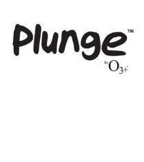 PLUNGE by O3+