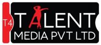 T4 Talent Media Private Limited