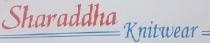 SHARADDHA KNITWEAR