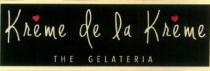 Kreme de la kreme THE GELATERIA