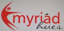 MYRIAD HUES