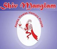 SHIV MANGLAM ; Aapka Viswas Hamara Prayas