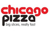 CHICAGO PIZZA BIG SLICES, REALLY FAST