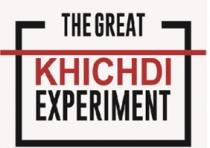 THE GREAT KHICHDI EXPERIMENT