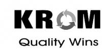 KROM QUALITY WINS