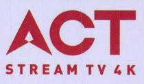 ACT STREAM TV 4K