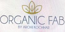 ORGANIC FAB by Arohi Kochhar of three Leaves