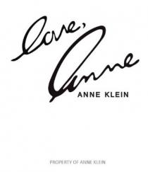 LOVE, ANNE ANNE KLEIN PROPERTY OF ANNE KLEIN Stylized