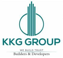 KKG GROUP with we build trust Builders and Developers