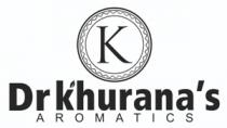 Dr Khurana's AROMATICS of K