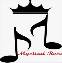 MYSTICAL ROSE
