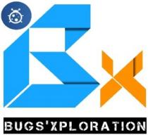 BX - BUGS 'XPLORATION