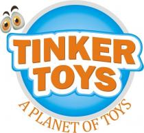 TINKER TOYS; A Planet of Toys