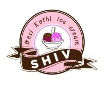 SHIV DESI KOTHI ICE CREAM
