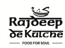 RAJDEEEP DE KULCHE -FOOD FOR SOUL