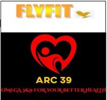 FLYFIT ARC-39 OMEGA 3&9 FOR YOUR BETTER HEALTH