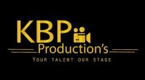 KBP PRODUCTION'S - YOUR TALENT OUR STAGE