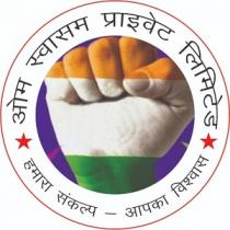 OMSWASAM PRIVATE LIMITED ; HAMARA SANGALP - AAPKA VISWAS