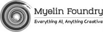Myelin Foundry