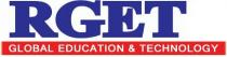 RGET, GLOBAL EDUCATION & TECHNOLOGY