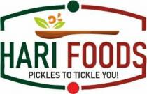 HARI FOODS PICKLES TO TICKLE YOU