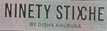 NINETY STICHE BY DISHA KHURANA