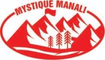 MYSTIQUE MANALI
