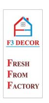 F3 DECOR - FRESH FROM FACTORY