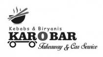 Karobar Kebabs & Biryanis - Takeaway & Car Service