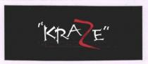 KRAZE
