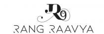 R9 RANG RAAVYA