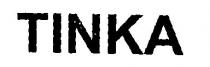 TINKA