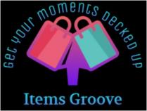 ITEMS GROOVE