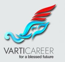 VARTI CAREER- for a blessed future