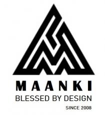 MAANKI ALONG WITH BLESSED BY DESIGN